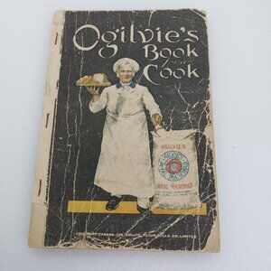 1916 Antique Ogilvie's Cookbook Montreal Canada Ogilvie Flour Mill